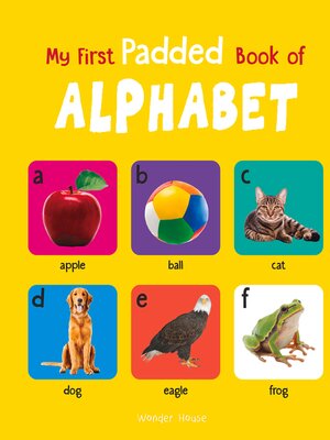 cover image of My First Padded Book of Alphabet